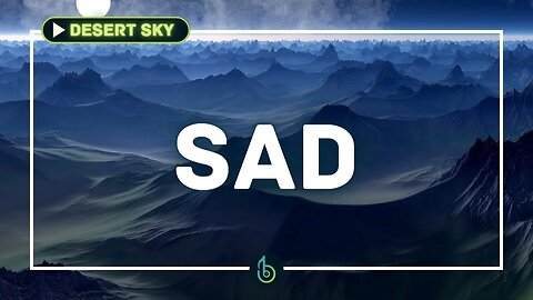 [BGM] Sad, Mellow, Dreamy Vibes🎵 | Desert Sky by Silent Partner
