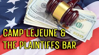 GAI Issues New Report on Camp Lejeune and the Plaintiffs Bar | The Drill Down | Ep. 169