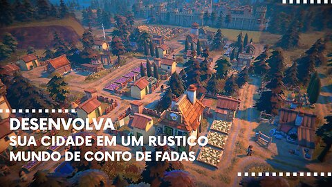 Fabledom - Desenvolva sua Cidade em um Rustico Mundo de Conto de Fadas