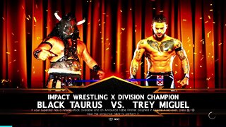 Impact Wrestling Over Drive Black Taurus vs Trey Miguel Tournament final for Impact X Division Title