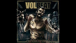 Volbeat - Seal The Deal & Let's Boogie