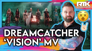 DREAMCATCHER (드림캐쳐) - 'Vision' MV (Reaction)