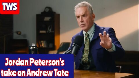 Jordan Peterson Speaks On Andrew Tate
