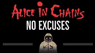 Alice In Chains • No Excuses (CC) 🎤 [Karaoke] [Instrumental Lyrics]