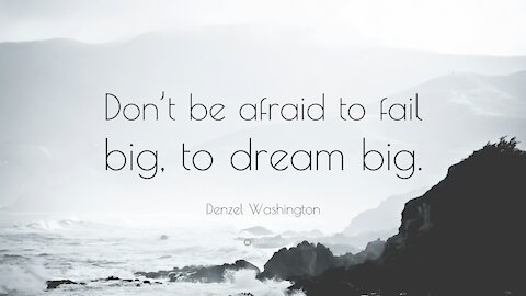 DENZEL WASHINGTON MOTIVATIONAL SPEECH - Fail big, dream big!