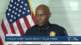 Tulsa police chief talks about rising crime rates