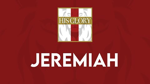 His Glory Bible Studies - Jeremiah 43-48