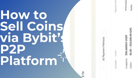 How to sell coins via Bybits p2p platform