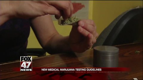 New medical marijuana testing guidelines