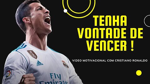Cristiano Ronaldo [VIDEO MOTIVACIONAL] Tenha Força de Vontade!
