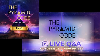 UNIFYD TV | THE PYRAMID CODE (Part 2) - LIVE Q&A | October 23rd 2023