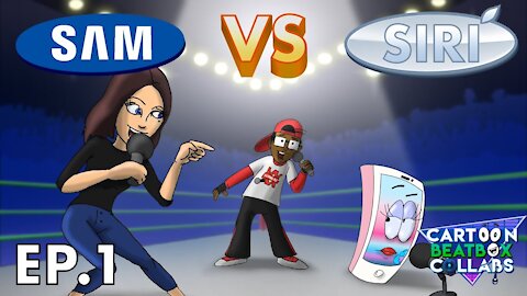 Cartoon Beatbox Collabs - Sam Vs Siri