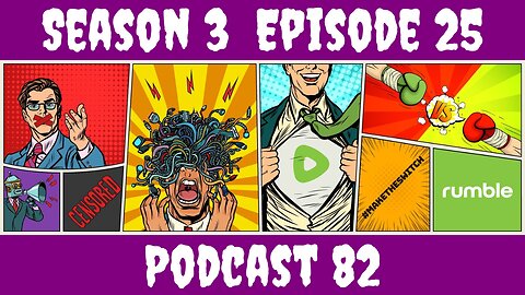 Season 3 Episode 25 Podcast 82