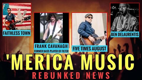 Rebunked #052 | 'Merica Music | Frank Cavanagh, Five Times August, Faithless Town, Ben DeLaurentis