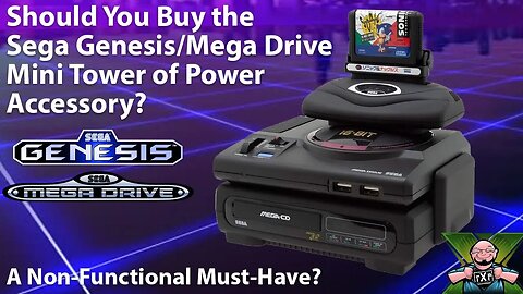 The Most Useless Must Have Accessory? Should You Import the Tower of Power for the Sega Genesis Mini