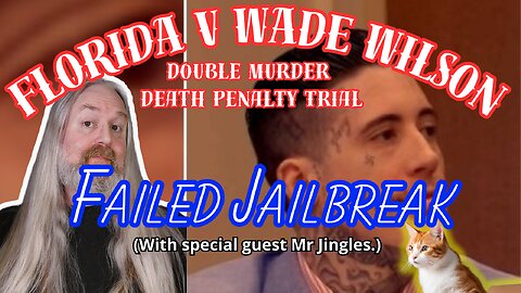 Florida v Wade Wilson - The attempted Jailbreak! (with special guest, Mr Jingles).