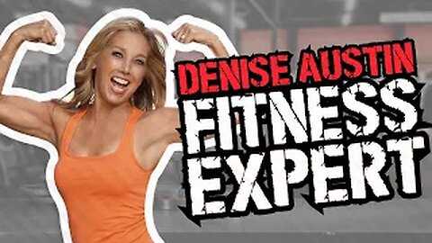 Denise Austin on The Best Secret Fitness Workouts | Healthily Life Balance