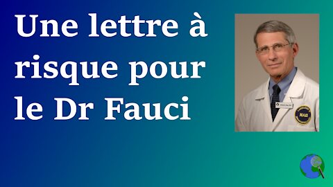 USA - La lettre du NIH qui confirme les mensonges du Dr Fauci