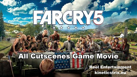 Far Cry 5 All Cutscenes Game Movie