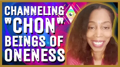 Sage Oneness Meets "CHON," Beings Assisting Humanity in Our Collective #Awakening! #ForeverChanged