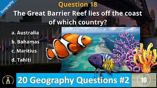 Geography Trivia Quiz #2 | 20 Multi-choice Questions | Medium Difficulty | #barrierreef