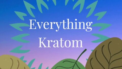 S4 E22 - Kratom for a Wedding!