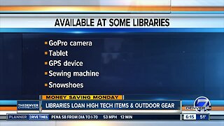 Libraries loan high tech items & outdoor gear