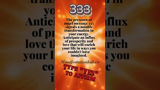 What is Angel number 333. #manifestation #angelnumber333 #affirmations #claimit #333