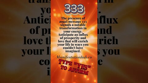 What is Angel number 333. #manifestation #angelnumber333 #affirmations #claimit #333