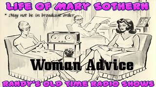 Life of Mary Sothern (1) Woman Advice