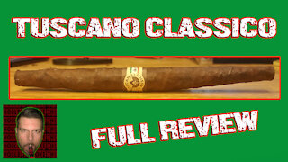 Tuscano Classico (Full Review) - Should I Smoke This