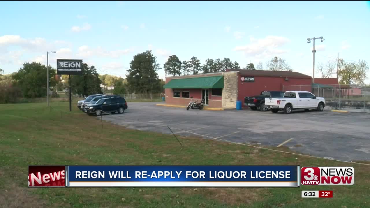 Reign will re-apply for liquor license