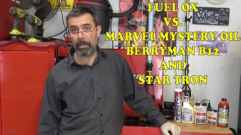 FUEL OX VS. Marvel Mystery Oil, Berryman B12 And Seafoam. How will this newcomer stack up?