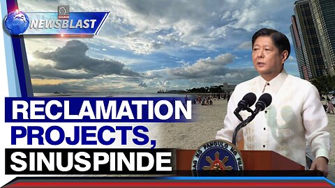 Reclamation Projects sa Manila Bay, sinuspende ni Pangulong Marcos
