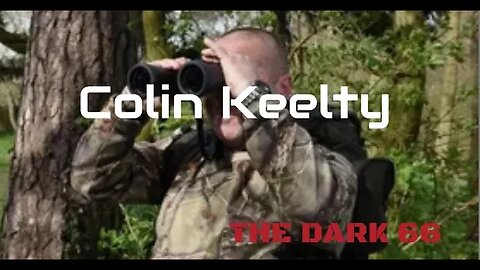 Dogman, Bigfoot, Missing 411, Cattle Mutilations - Colin Keelty The Dark 66, TSP #829