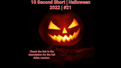 10 Second Short | Halloween 2022 | Halloween Music #Halloween #shorts #halloween2022 #21