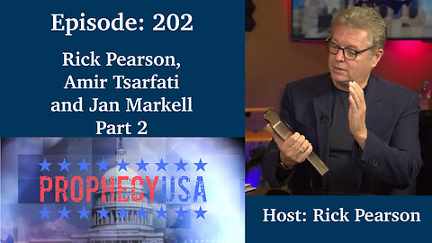 Live Podcast Ep. 202 - Rick Pearson, Amir Tsarfati and Jan Markell - Part 2