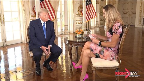 The Right View with Lara Trump & President Donald J. Trump