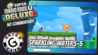 Sparkling Waters-5 - Dragoneel's Undersea Grotto ALL Star Coins - New Super Mario Bros U Deluxe