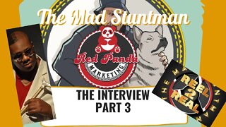 The Mad Stuntman Interview Part 3: