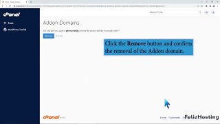 How to Remove an Add on Domain with FelizHosting