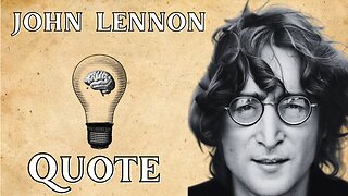 John Lennon's Wise Words on Endings & Hope