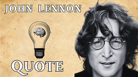 John Lennon's Wise Words on Endings & Hope