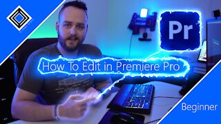 How to edit in Premiere Pro