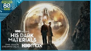 HIS DARK MATERIALS - FRONTEIRAS DO UNIVERSO│3ª TEMPORADA - Trailer (Legendado)