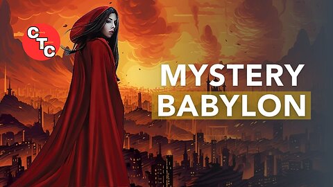 Decoding The Prophecy Of Mystery Babylon