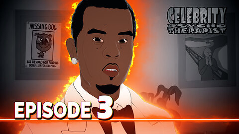 Diddy in THERAPY? | Episode 3