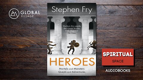 Heroes: Mortals and Monsters by Stephen Fry - Audiobook - 77 Global Village Library