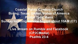 8/4/2024 - CP2C - "Why are we so Dangerous" - Pastor Todd Mann