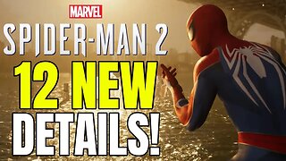 12 NEW THINGS We Learned About Marvel's Spider-Man 2 | New Gameplay